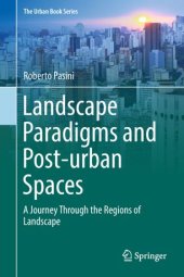 book Landscape Paradigms and Post-urban Spaces