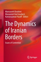 book The Dynamics of Iranian Borders