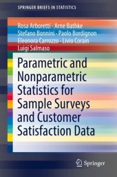 book Parametric and Nonparametric Statistics for Sample Surveys and Customer Satisfaction Data