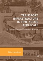 book Transport Infrastructure in Time, Scope and Scale