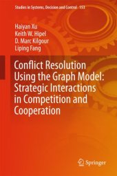 book Conflict Resolution Using the Graph Model: Strategic Interactions in Competition and Cooperation