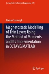 book Magnetostatic Modelling of Thin Layers Using the Method of Moments And Its Implementation in OCTAVE/MATLAB