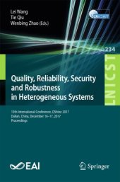 book Quality, Reliability, Security and Robustness in Heterogeneous Systems