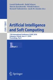 book Artificial Intelligence and Soft Computing: 17th International Conference, ICAISC 2018, Zakopane, Poland, June 3-7, 2018, Proceedings, Part II