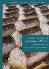 book Muslim Custodians of Jewish Spaces in Morocco