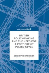 book British Policy-Making and the Need for a Post-Brexit Policy Style