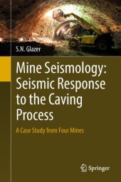 book Mine Seismology: Seismic Response to the Caving Process