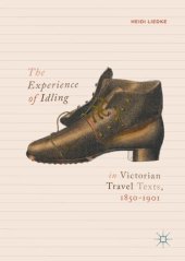 book The Experience of Idling in Victorian Travel Texts, 1850–1901