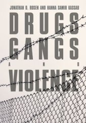 book Drugs, Gangs, and Violence