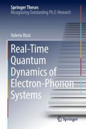 book Real-Time Quantum Dynamics of Electron–Phonon Systems