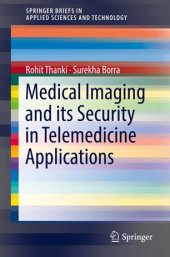 book Medical Imaging and its Security in Telemedicine Applications