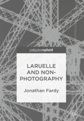 book Laruelle and Non-Photography