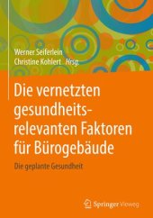 book Die vernetzten gesundheitsrelevanten Faktoren für Bürogebäude