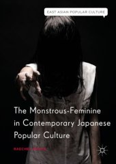 book The Monstrous-Feminine in Contemporary Japanese Popular Culture