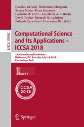 book Computational Science and Its Applications – ICCSA 2018: 18th International Conference, Melbourne, VIC, Australia, July 2–5, 2018, Proceedings, Part IV