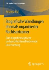 book Biografische Wandlungen ehemals organisierter Rechtsextremer