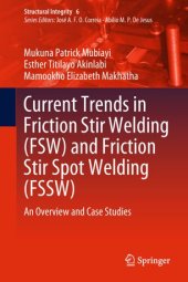 book Current Trends in Friction Stir Welding (FSW) and Friction Stir Spot Welding (FSSW)