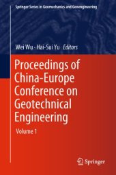 book Proceedings of China-Europe Conference on Geotechnical Engineering: Volume 2