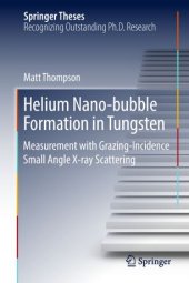 book Helium Nano-bubble Formation in Tungsten