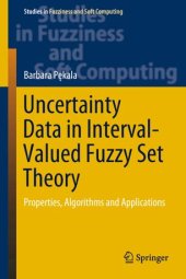 book Uncertainty Data in Interval-Valued Fuzzy Set Theory