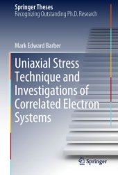 book Uniaxial Stress Technique and Investigations of Correlated Electron Systems