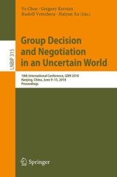 book Group Decision and Negotiation in an Uncertain World