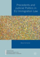 book Precedents and Judicial Politics in EU Immigration Law