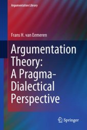 book Argumentation Theory: A Pragma-Dialectical Perspective