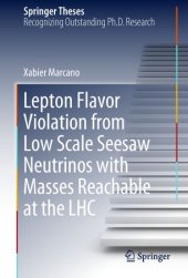 book Lepton Flavor Violation from Low Scale Seesaw Neutrinos with Masses Reachable at the LHC