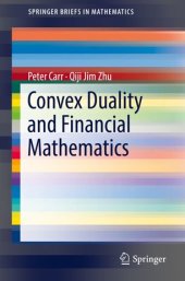 book Convex Duality and Financial Mathematics