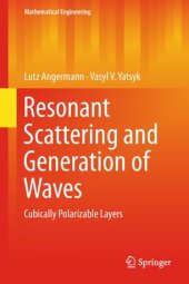 book Resonant Scattering and Generation of Waves