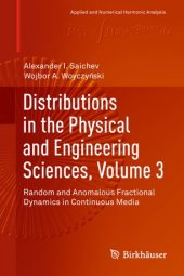 book Distributions in the Physical and Engineering Sciences, Volume 3