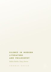 book Silence in Modern Literature and Philosophy