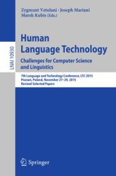 book Human Language Technology. Challenges for Computer Science and Linguistics