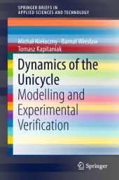 book Dynamics of the Unicycle