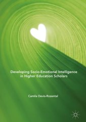 book Developing Socio-Emotional Intelligence in Higher Education Scholars