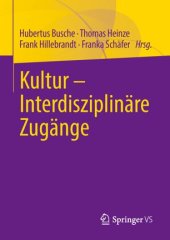 book Kultur - Interdisziplinäre Zugänge