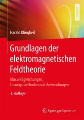 book Grundlagen der elektromagnetischen Feldtheorie