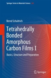 book Tetrahedrally Bonded Amorphous Carbon Films I