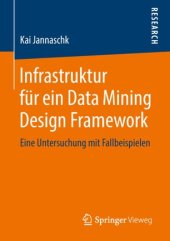 book Infrastruktur für ein Data Mining Design Framework