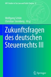 book Zukunftsfragen des deutschen Steuerrechts III