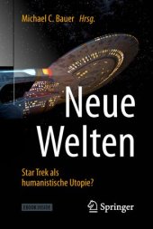 book Neue Welten - Star Trek als humanistische Utopie?