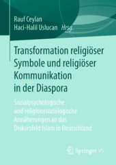 book Transformation religiöser Symbole und religiöser Kommunikation in der Diaspora