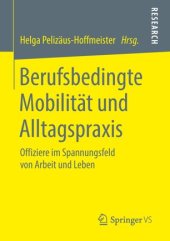 book Berufsbedingte Mobilität und Alltagspraxis