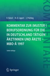 book Kommentar zur (Muster-)Berufsordnung für die in Deutschland tätigen Ärztinnen und Ärzte – MBO-Ä 1997