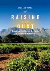 book Raising the Dust: Tracking Traditional Medicine in the South of Malawi