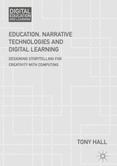 book Education, Narrative Technologies and Digital Learning