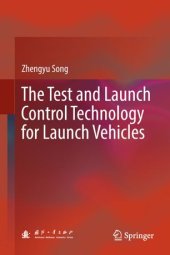 book The Test and Launch Control Technology for Launch Vehicles