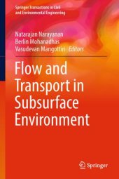 book Flow and Transport in Subsurface Environment