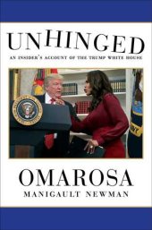 book Unhinged: An Insider’s Account of the Trump White House